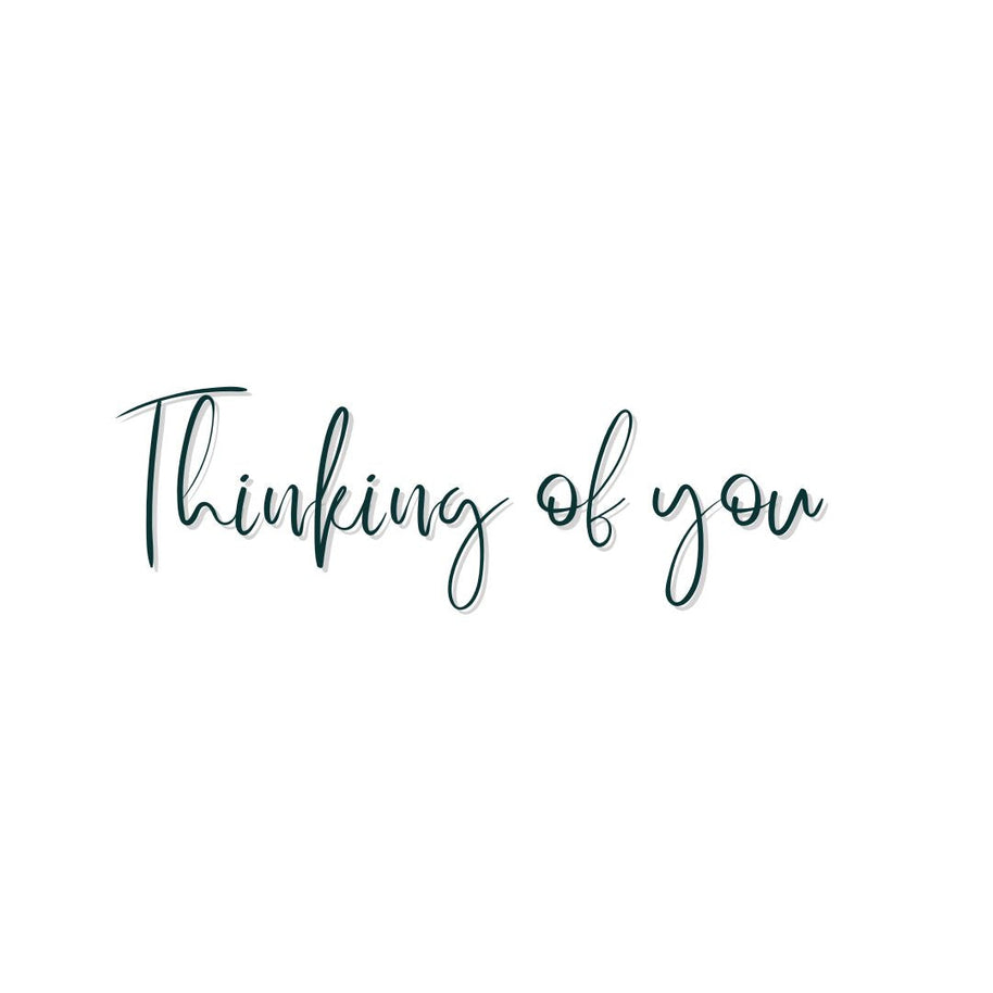 Thinking of You